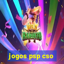 jogos psp cso